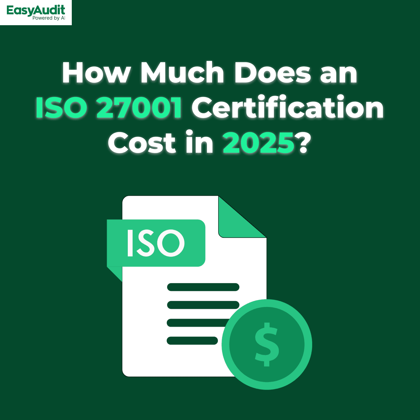 Thumbnail for How Much Does an ISO 27001 Certification Cost in 2025?