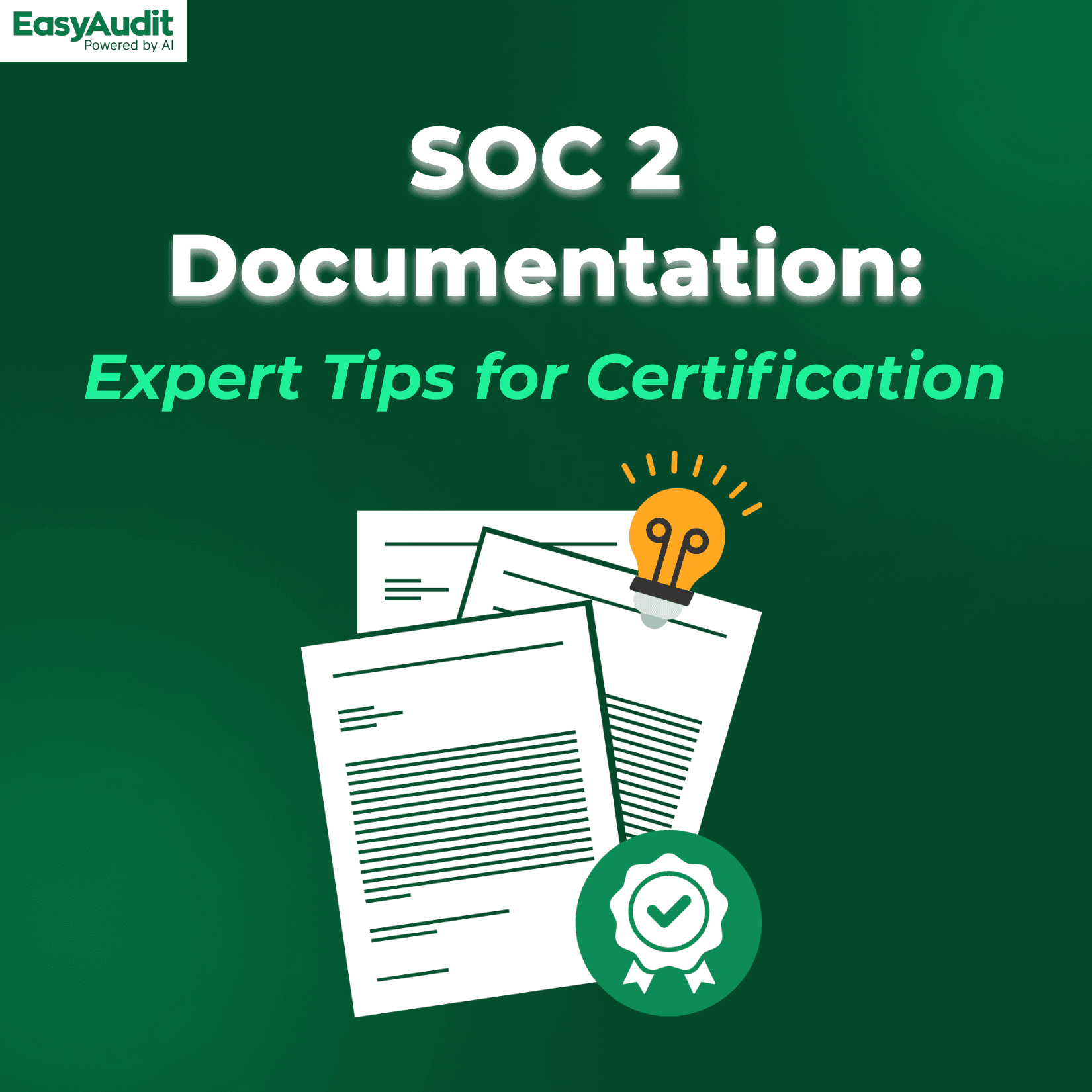 Thumbnail for SOC 2 Documentation: Expert Tips for Certification
