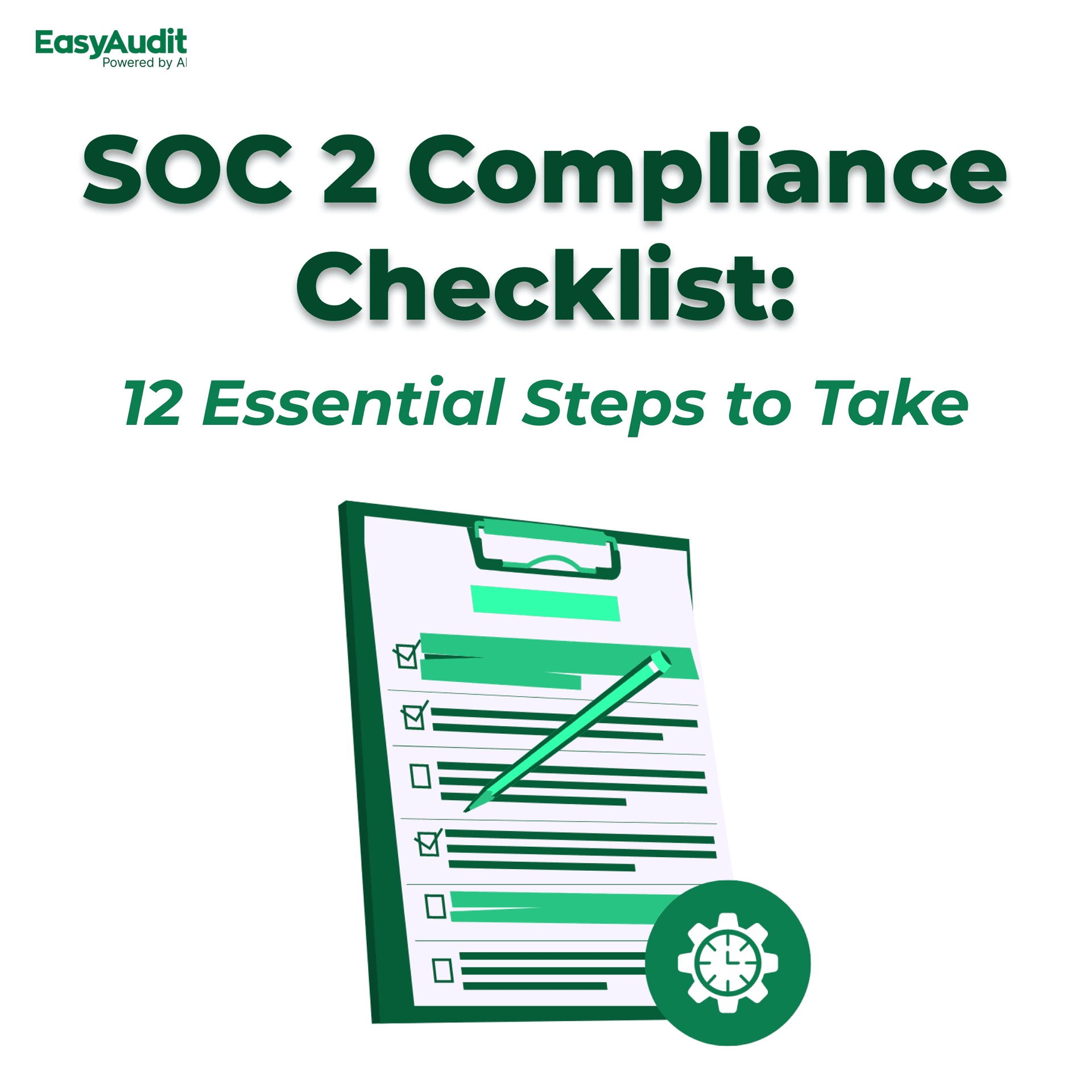 Thumbnail for SOC 2 Compliance Checklist: 12 Essential Steps to Take