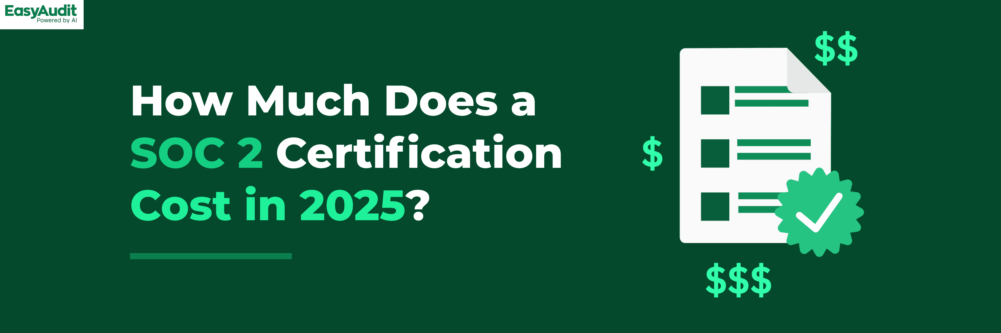 Cover image for How Much Does a SOC 2 Certification Cost in 2025?
